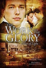 The Work and the Glory Poster