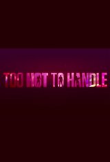 Too Hot to Handle (Netflix) poster