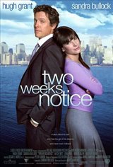 Two Weeks Notice Poster