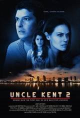 Uncle Kent 2 Movie Poster