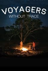 Voyagers Without Trace Movie Poster
