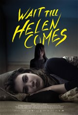 Wait Till Helen Comes Poster