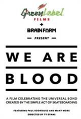 We Are Blood Poster