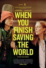 When You Finish Saving the World Affiche de film