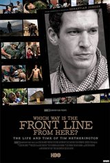 Which Way Is the Front Line from Here? The Life and Time of Tim Hetherington Poster