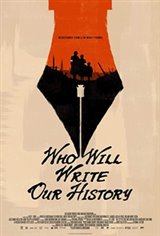 Who Will Write Our History Large Poster