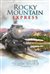 Rocky Mountain Express Poster