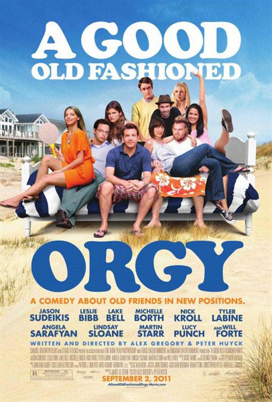 A Good Old Fashioned Orgy Large Poster