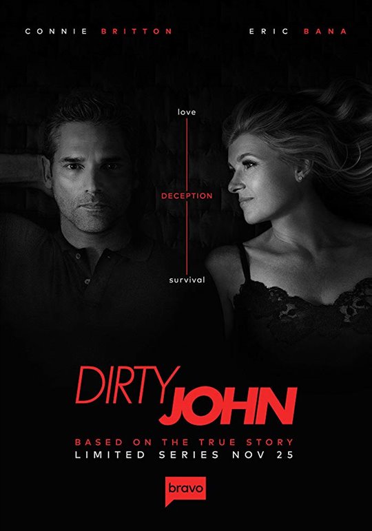 Dirty John Netflix Now Playing Movie Synopsis And Info