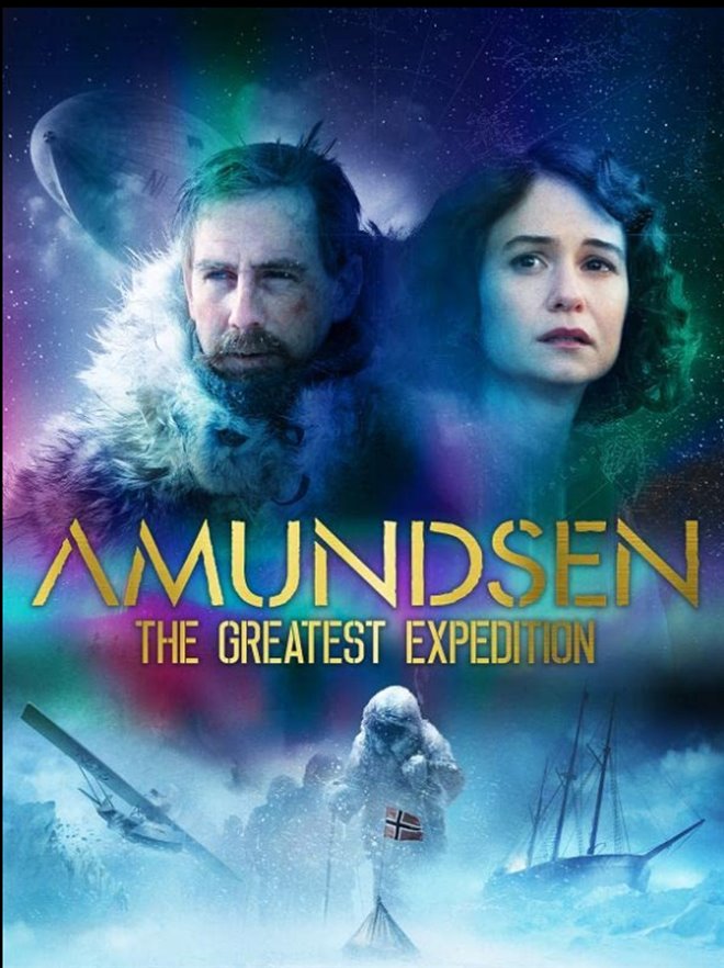 Amundsen: The Greatest Expedition Poster