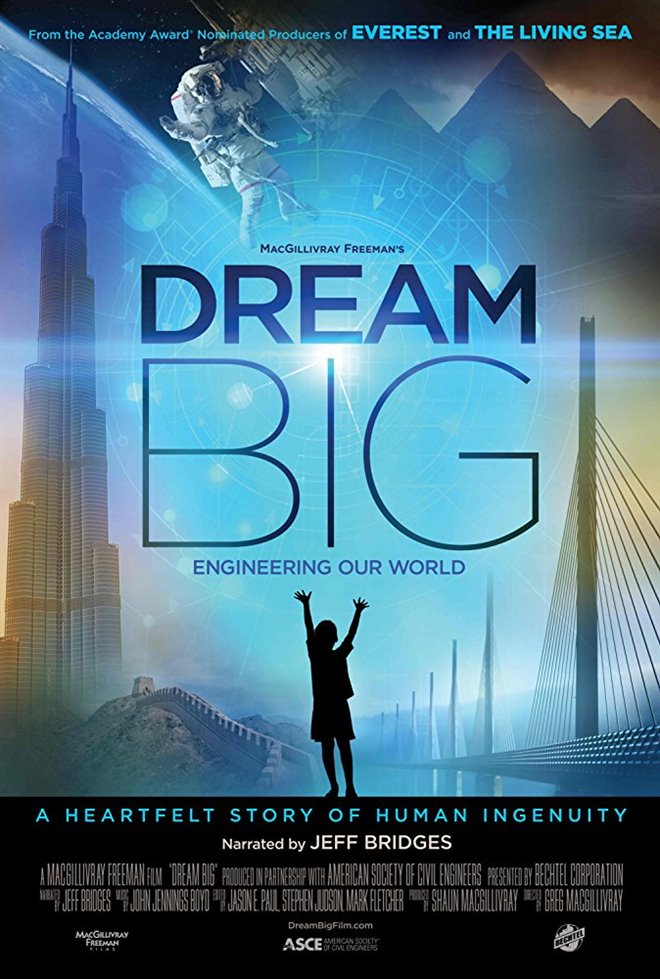 Dream Big: Engineering Our World Large Poster