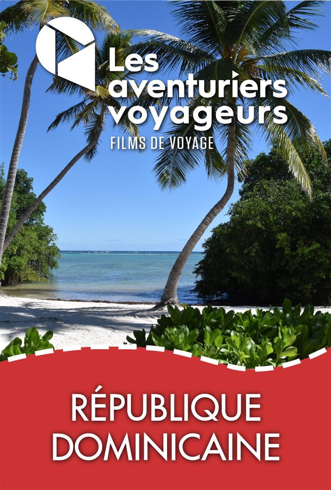 Les Aventuriers Voyageurs : République Dominicaine Large Poster