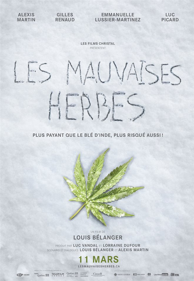 Les mauvaises herbes Poster