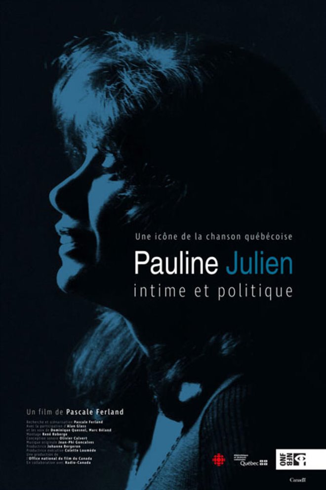 Pauline Julien, intime et politique (v.o.f.) Large Poster