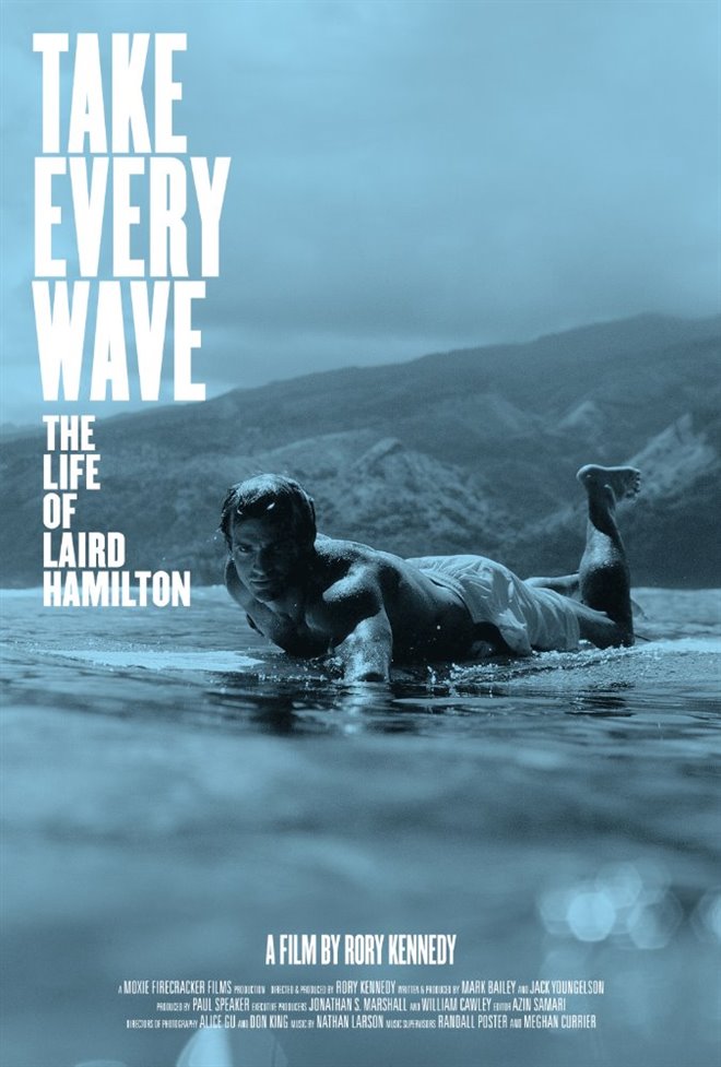 Take Every Wave: The Life of Laird Hamilton Large Poster