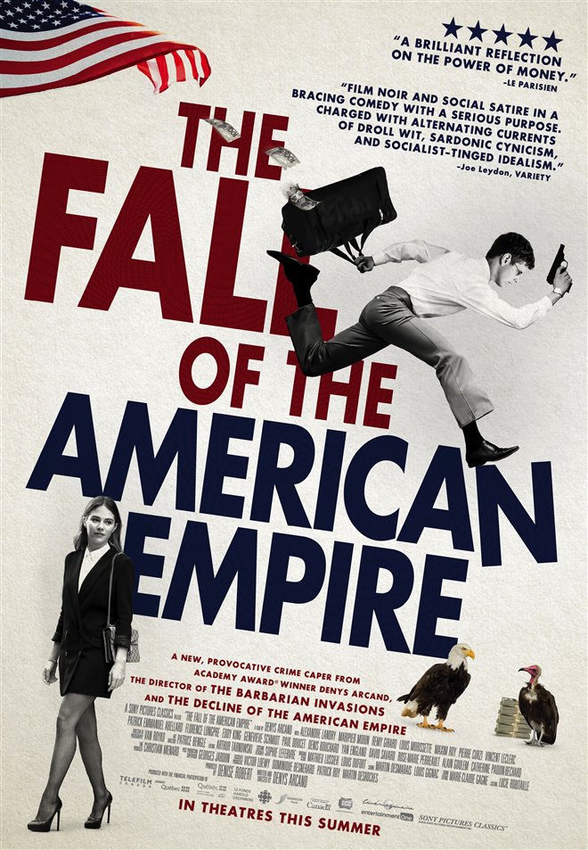 The Fall of the American Empire Poster