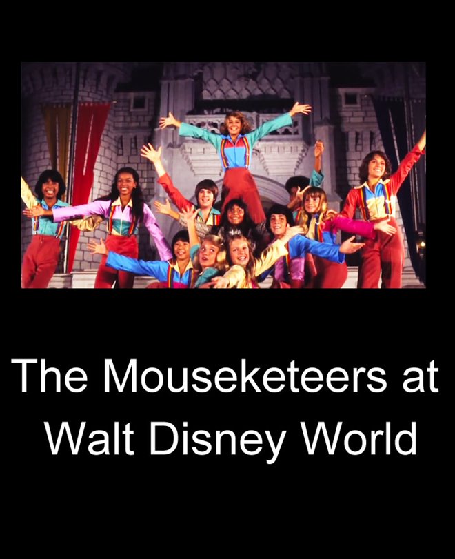 The Mouseketeers at Walt Disney World Poster