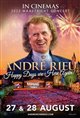 André Rieu's 2022 Maastricht Concert: Happy Days are Here Again! Poster