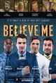 Believe Me Movie Poster