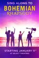 Bohemian Rhapsody - Sing Along Poster