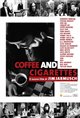 Coffee and Cigarettes Movie Poster