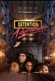 Detention Adventure Movie Poster
