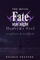 Fate/stay night [Heaven's Feel] 1 & 2 - Double Feature Poster