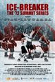 Ice-Breaker: The '72 Summit Series Poster