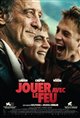 Jouer avec le feu poster