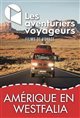 Les Aventuriers Voyageurs : Amérique du Nord en Westfalia Poster