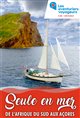 Les Aventuriers Voyageurs : Seule en mer poster