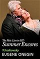 Met Summer Encore: Eugene Onegin Poster