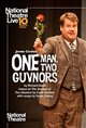 National Theatre Live: One Man, Two Guvnors - 10th Anniversary Encore Poster