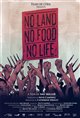 No Land No Food No Life Movie Poster