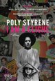 Poly Styrene: I Am a Cliché Poster