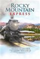 Rocky Mountain Express Poster