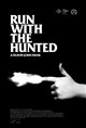 Run with the Hunted Movie Poster