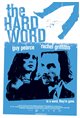 The Hard Word Movie Poster