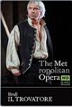 The Metropolitan Opera: Il Trovatore Poster