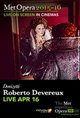 The Metropolitan Opera: Roberto Devereux Poster