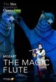The Metropolitan Opera: The Magic Flute Holiday Encore Poster